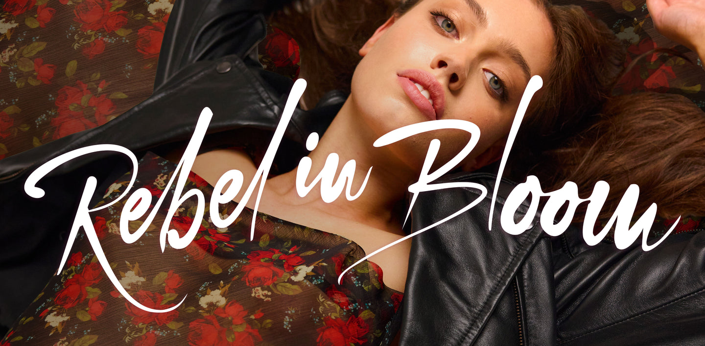 REBEL IN BLOOM. New Collection. October, November, December 2025.